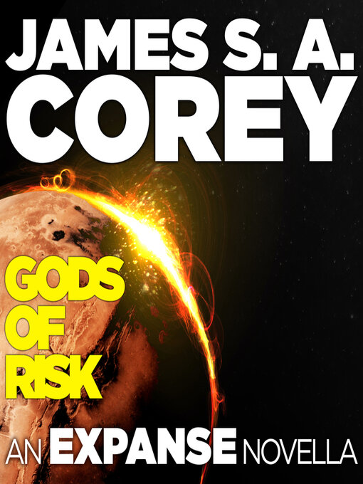 Title details for Gods of Risk by James S. A. Corey - Available